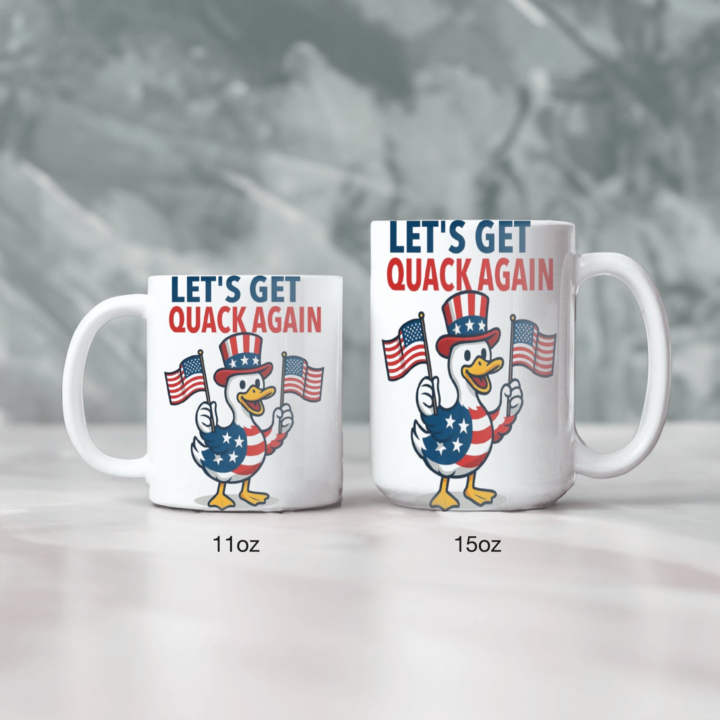 Let’s Get QUACK again – Funny 4th of July Duck Mug