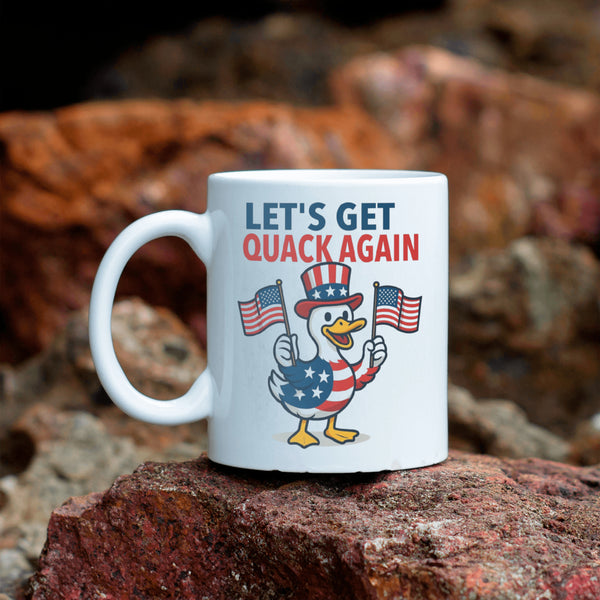 Let’s Get QUACK again – Funny Duck Mug