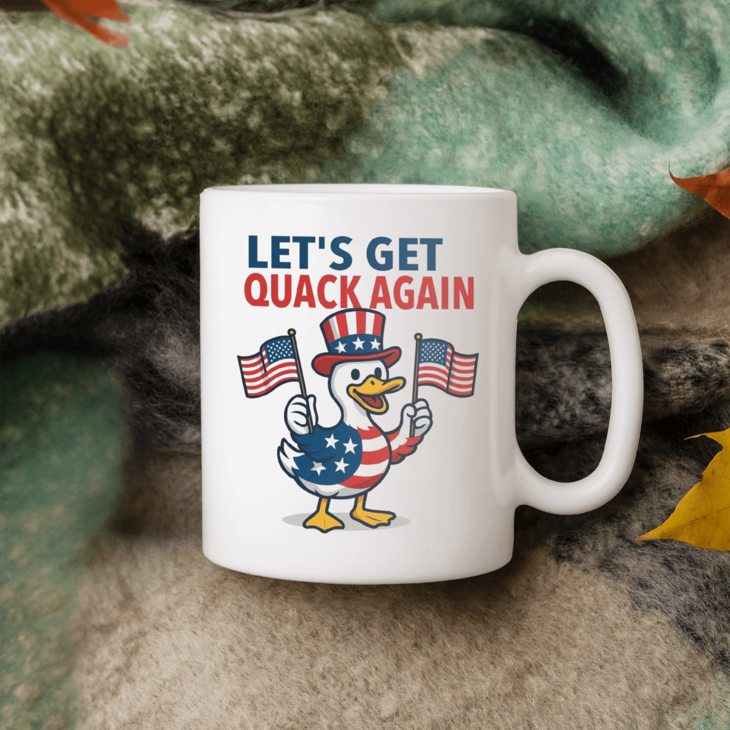 Let’s Get QUACK again – Funny 4th of July Duck Mug